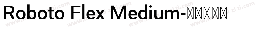 Roboto Flex Medium字体转换
